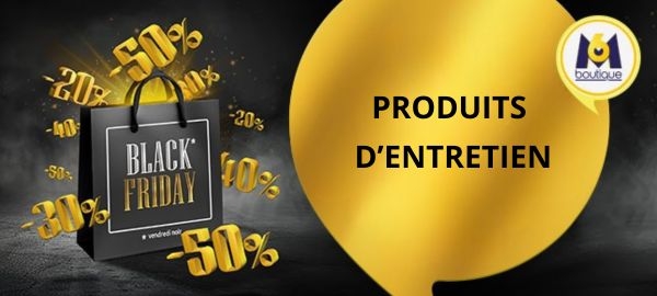 Produits d'Entretien Black Friday Produits d'Entretien Black Friday